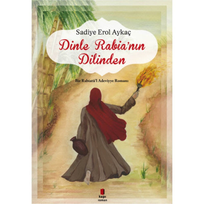 Dinle Rabia'nın Dilinden
