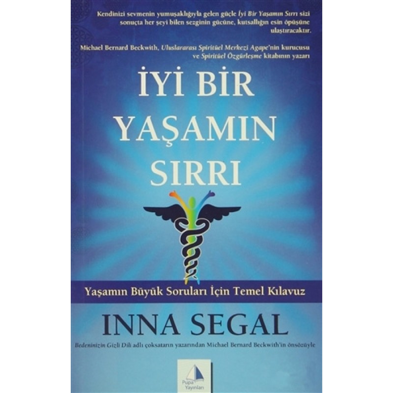 İyi Bir Yaşamın Sırrı
