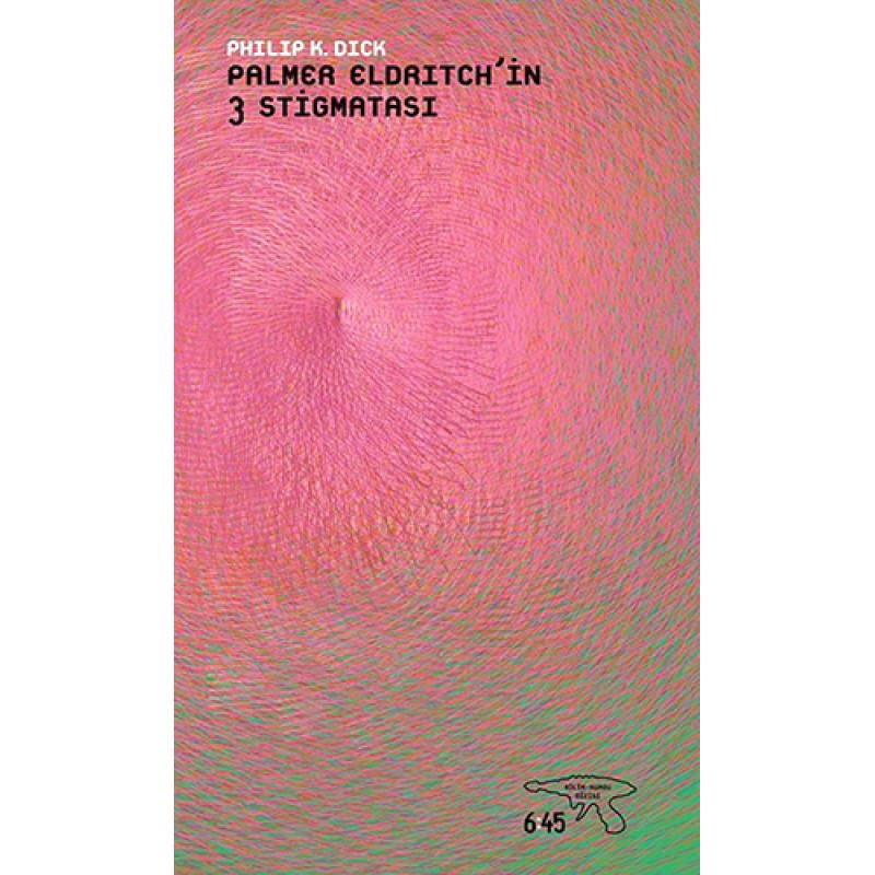 Palmer Eldritch'in 3 Stigmatası Palmer Eldritch'in 3 Stigmatası