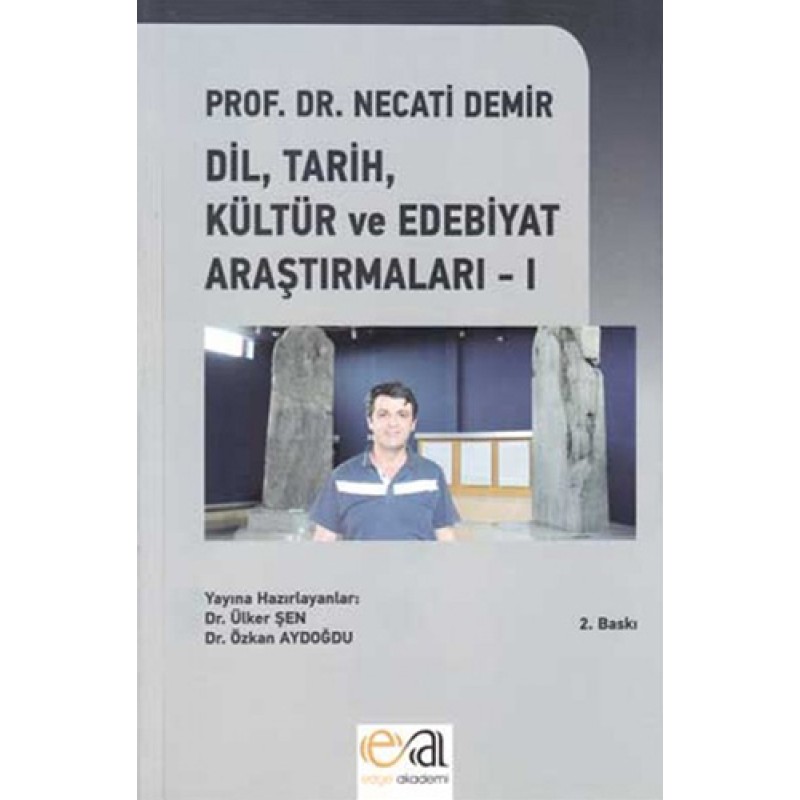 Dil, Tarih, Kültür ve Edebiyat Araştırmaları - 1 Dil, Tarih, Kültür ve Edebiyat Araştırmaları - 1