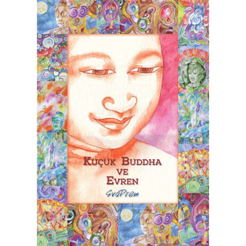 Küçük Buddha ve Evren Küçük Buddha ve Evren