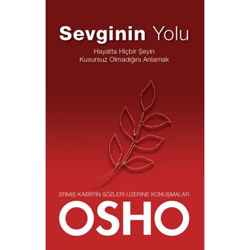 Sevginin Yolu Sevginin Yolu