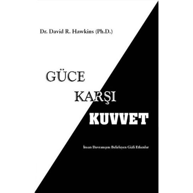 Güce Karşı Kuvvet Güce Karşı Kuvvet