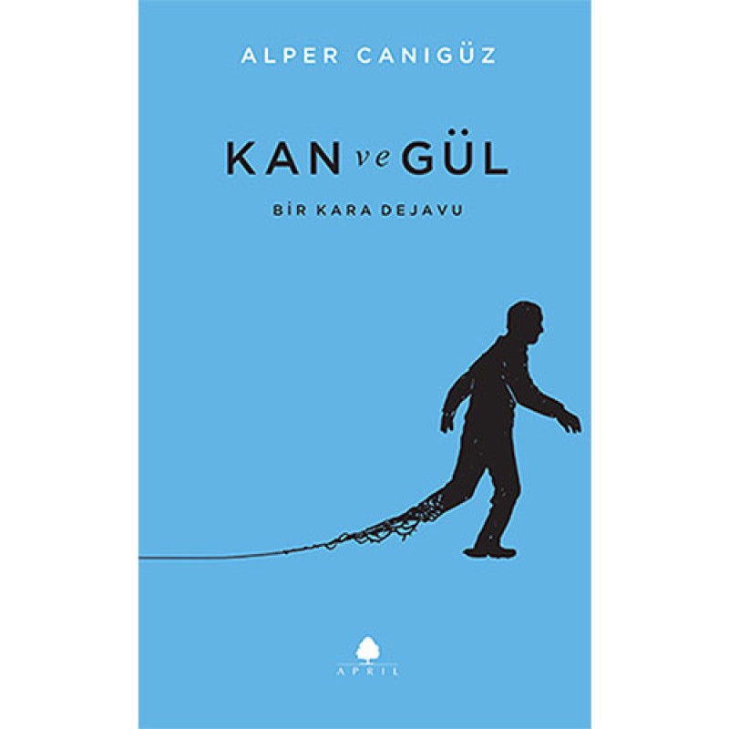 Kan ve Gül