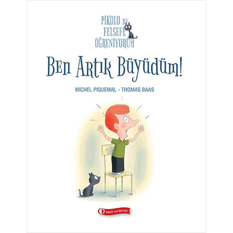 Ben Artık Büyüdüm ! Ben Artık Büyüdüm !