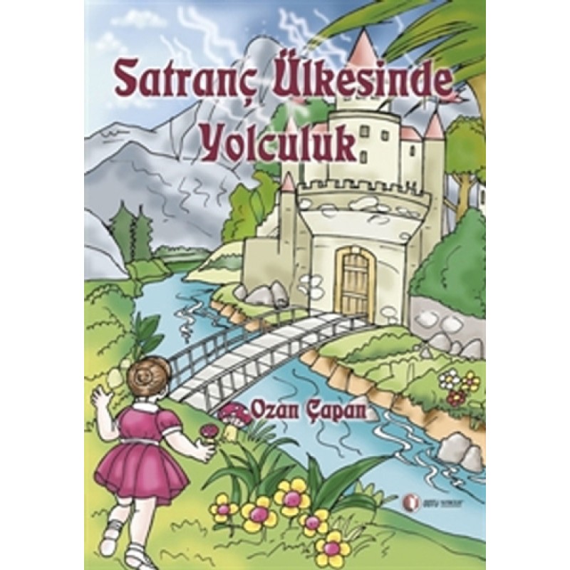 Satranç Ülkesinde Yolculuk Satranç Ülkesinde Yolculuk