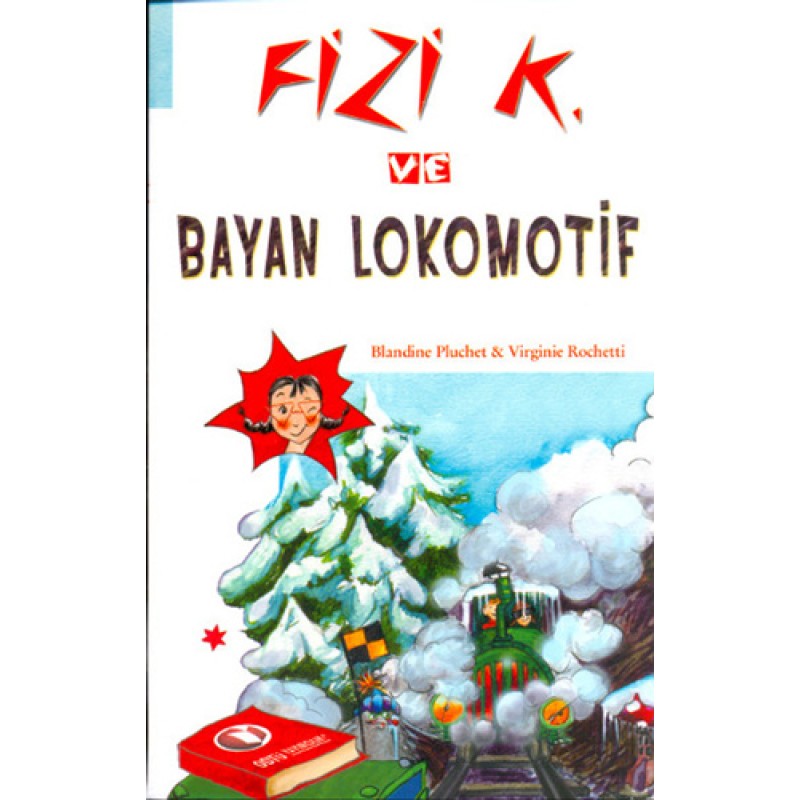 Fizi K ve Bayan Lokomotif Fizi K ve Bayan Lokomotif