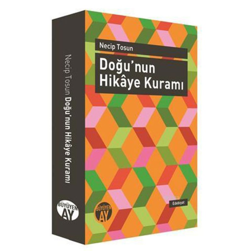 Doğu'nun Hikaye Kuramı Doğu'nun Hikaye Kuramı