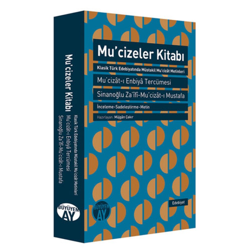 Mucizeler Kitabı - Mu‛cizât-ı Enbiyâ Tercümesi