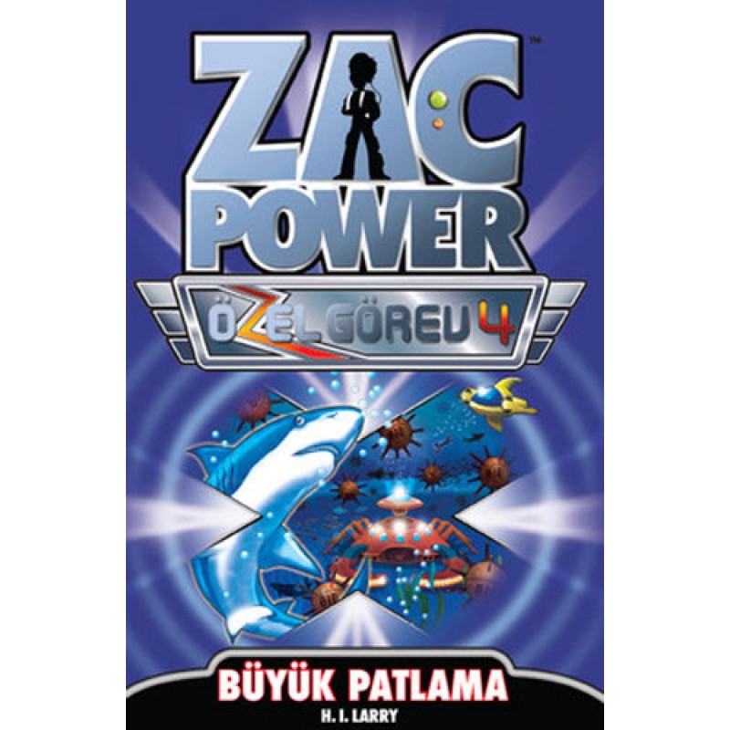 Zac Power Özel Görev 4 - Büyük Patlama Zac Power Özel Görev 4 - Büyük Patlama
