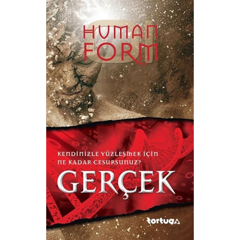 Human Form: Gerçek Human Form: Gerçek