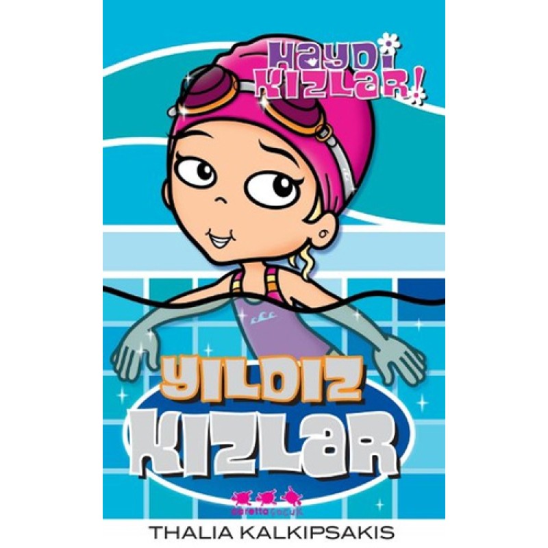Haydi Kızlar! - Yıldız Kızlar Haydi Kızlar! - Yıldız Kızlar