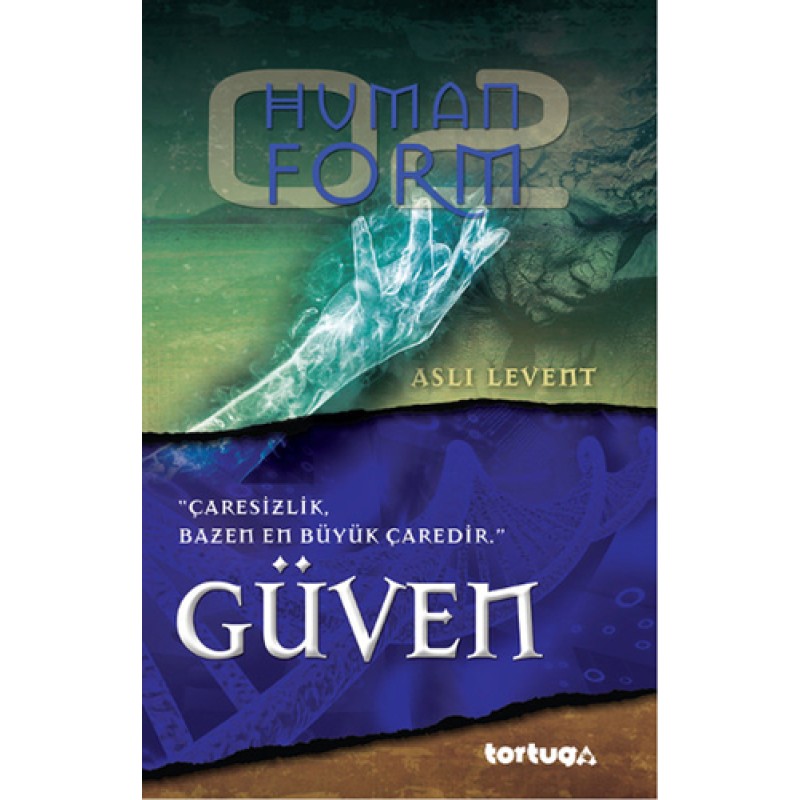 Human Form - Güven Human Form - Güven