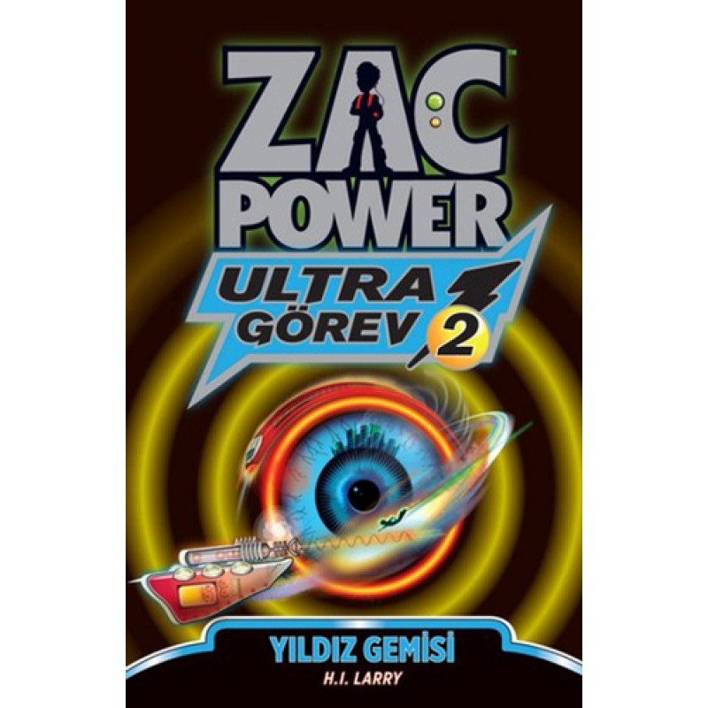 Zac Power Ultra Görev 2 - Yıldız Gemisi