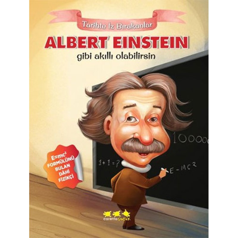 Albert Einstein Gibi Akıllı Olabilirsin