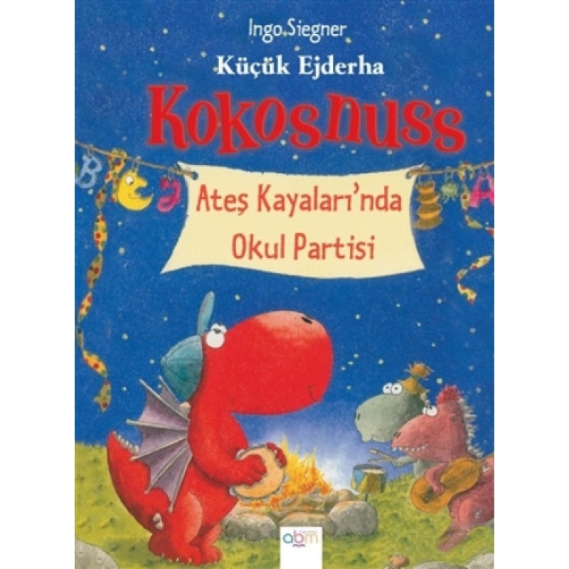 Küçük Ejderha Kokosnuss Ateş Kayalıkları’nda Okul Partisi (Ciltli) Küçük Ejderha Kokosnuss Ateş Kayalıkları’nda Okul Partisi (Ciltli)