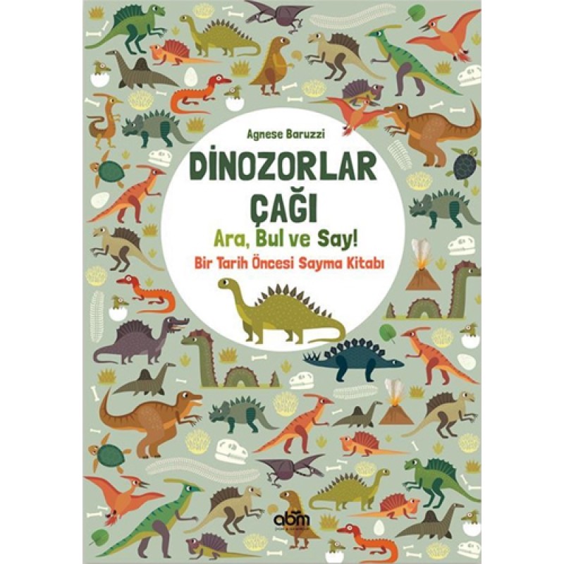 Dinozorlar Çağı: Ara, Bul ve Say! Dinozorlar Çağı: Ara, Bul ve Say!