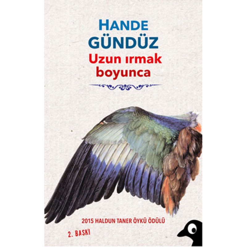 Uzun Irmak Boyunca Uzun Irmak Boyunca