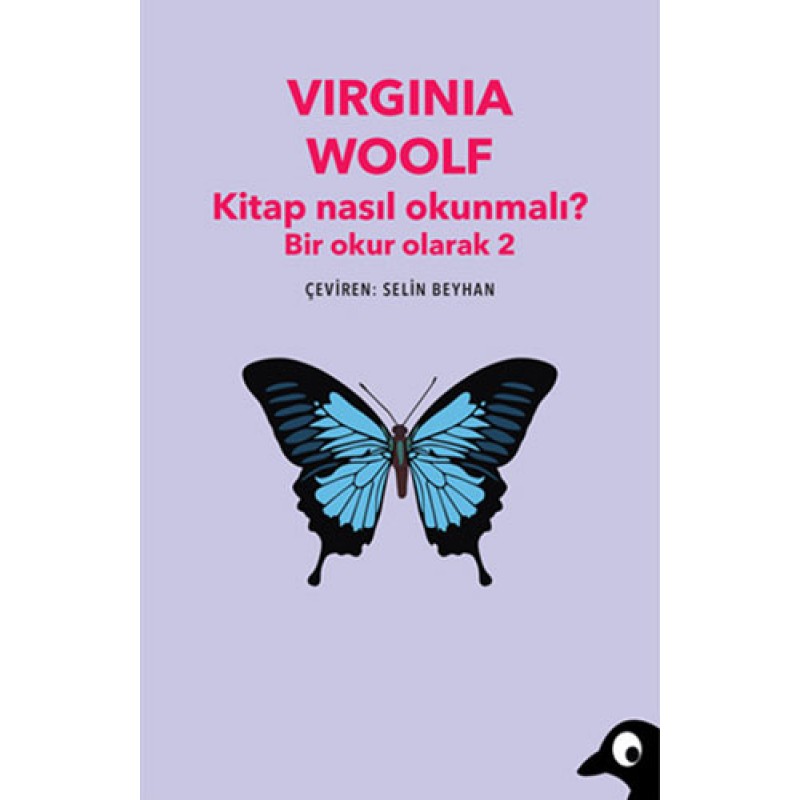 Kitap Nasıl Okunmalı? - Bir Okur Olarak 2 Kitap Nasıl Okunmalı? - Bir Okur Olarak 2