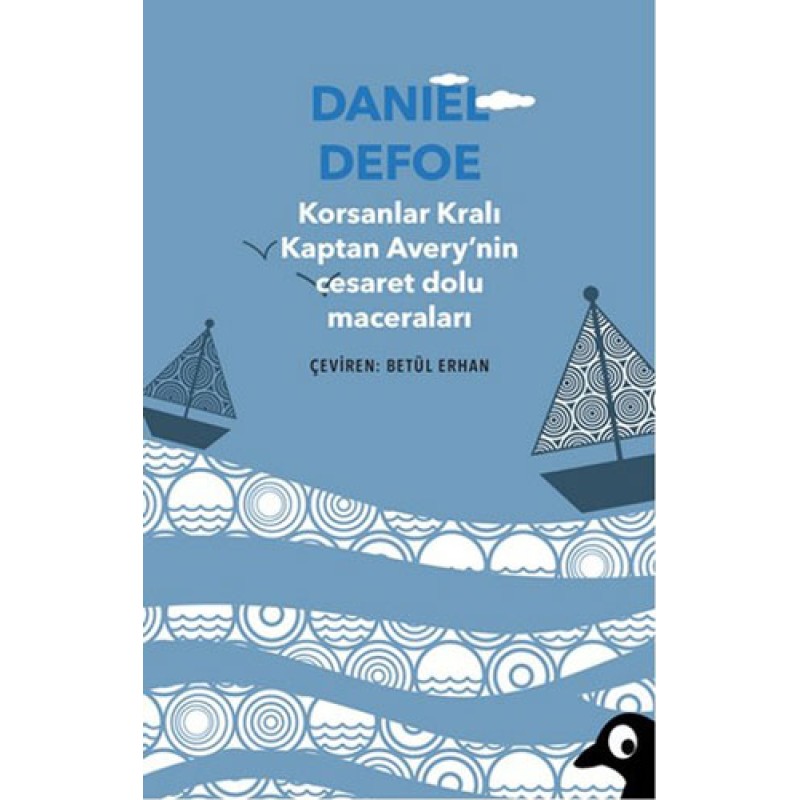 Korsanlar Kralı Kaptan Avery'nin Cesaret Dolu Maceraları Korsanlar Kralı Kaptan Avery'nin Cesaret Dolu Maceraları