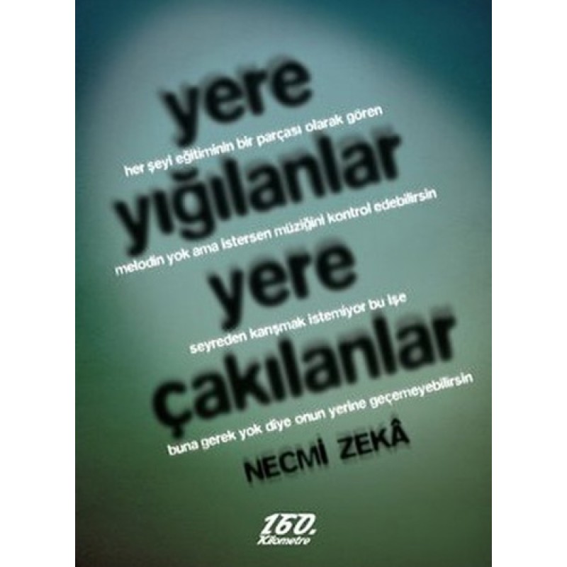 Yere Yığılanlar Yere Çakılanlar Yere Yığılanlar Yere Çakılanlar