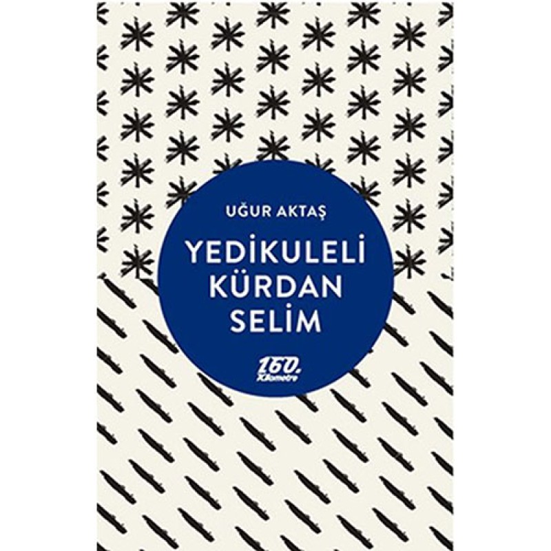 Yedikuleli Kürdan Selim