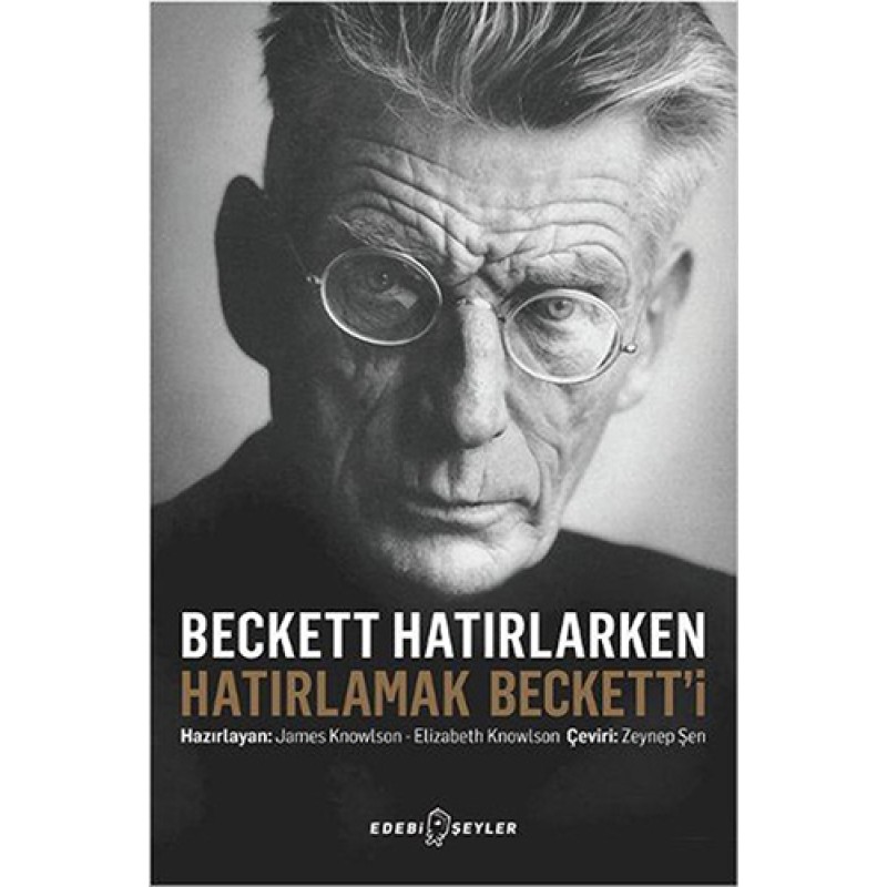 Beckett Hatırlarken Hatırlamak Beckett’i Beckett Hatırlarken Hatırlamak Beckett’i