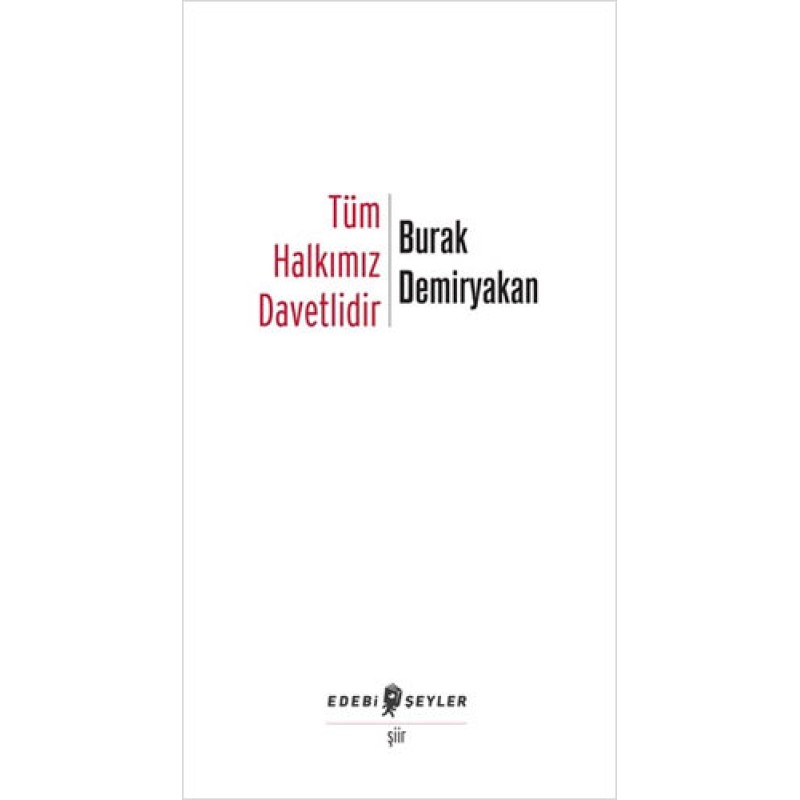 Tüm Halkımız Davetlidir Tüm Halkımız Davetlidir