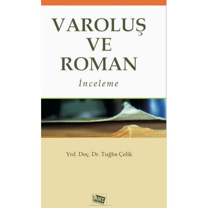 Varoluş Ve Roman