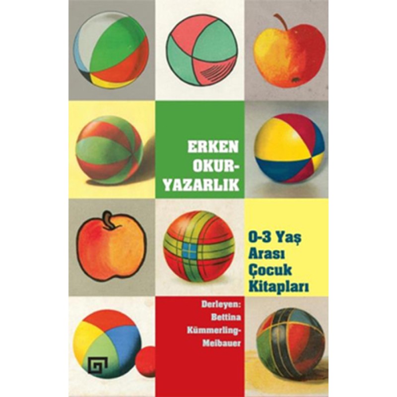 Erken Okur-Yazarlık / 0-3 Yaş Arası Çocuk Kitapları Erken Okur-Yazarlık / 0-3 Yaş Arası Çocuk Kitapları