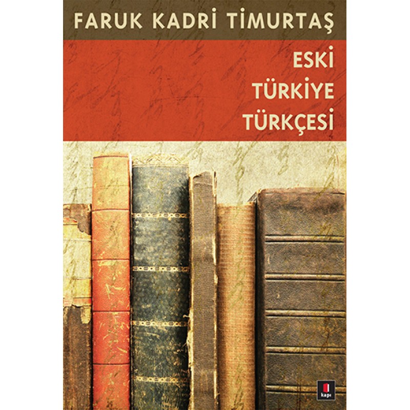 Eski Türkiye Türkçesi Eski Türkiye Türkçesi