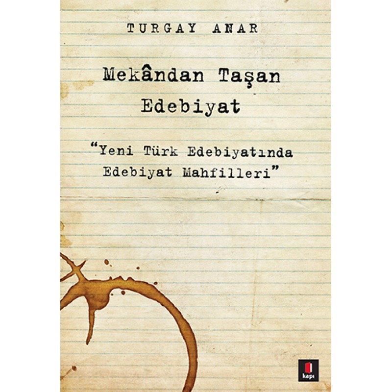 Mekândan Taşan Edebiyat Mekândan Taşan Edebiyat