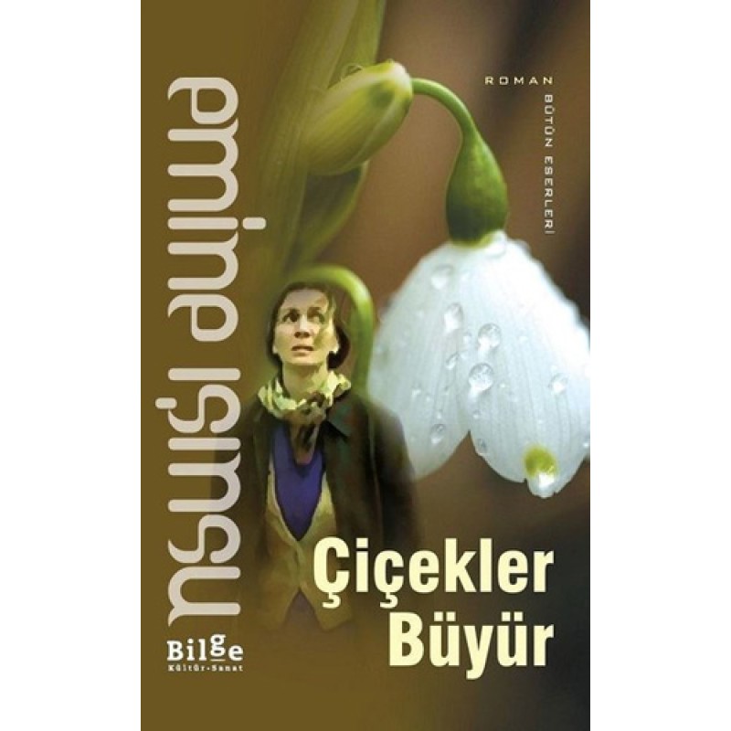 Çiçekler Büyür Çiçekler Büyür