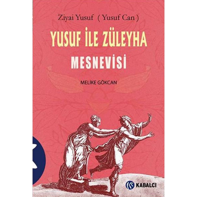 Yusuf ile Züleyha Mesnevisi Yusuf ile Züleyha Mesnevisi