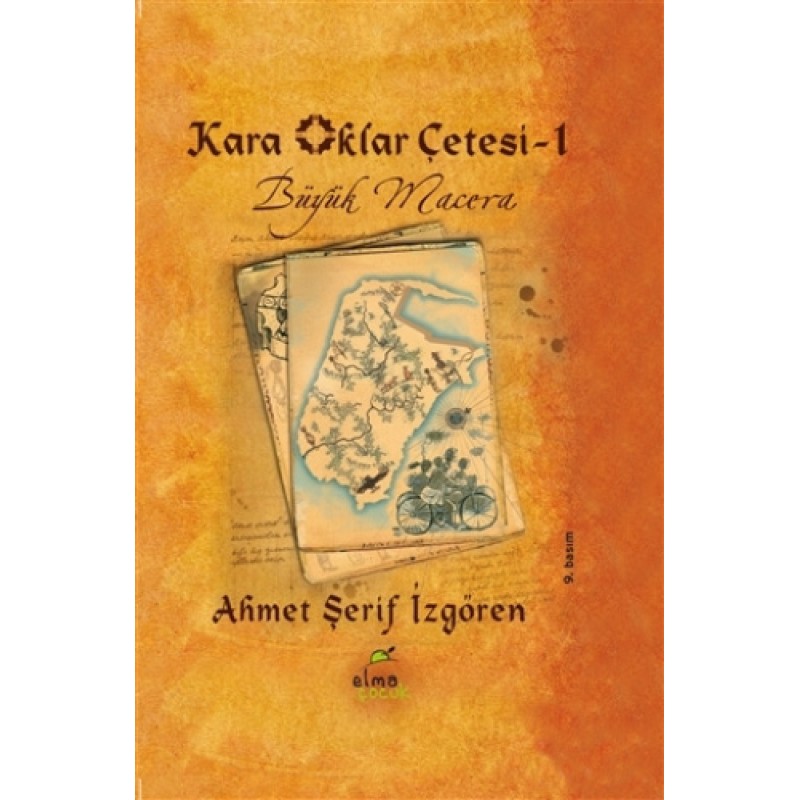 Kara Oklar Çetesi 1 - Büyük Macera (Ciltli) Kara Oklar Çetesi 1 - Büyük Macera (Ciltli)