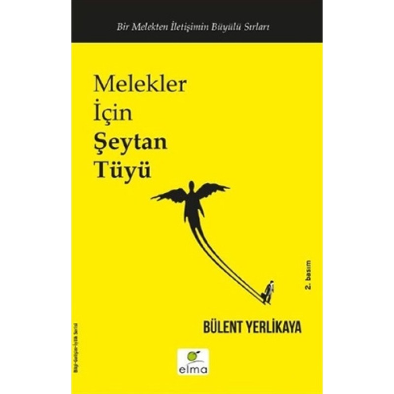 Melekler İçin Şeytan Tüyü Melekler İçin Şeytan Tüyü