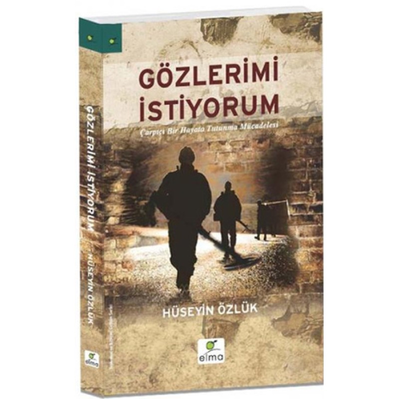 Gözlerimi İstiyorum