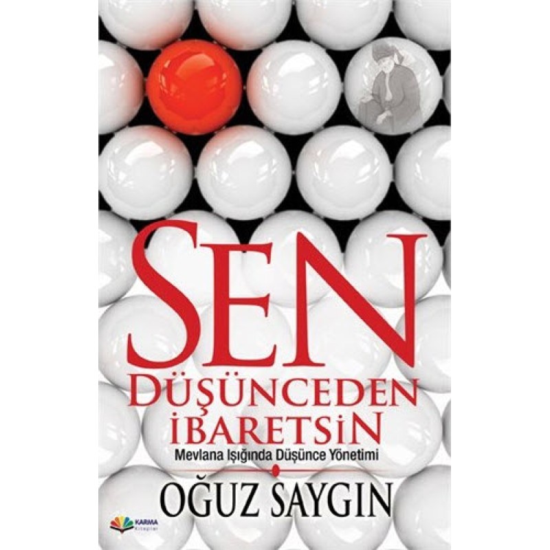Sen Düşünceden İbaretsin Sen Düşünceden İbaretsin