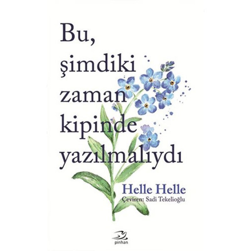 Bu, Şimdiki Zaman Kipinde Yazılmalıydı Bu, Şimdiki Zaman Kipinde Yazılmalıydı
