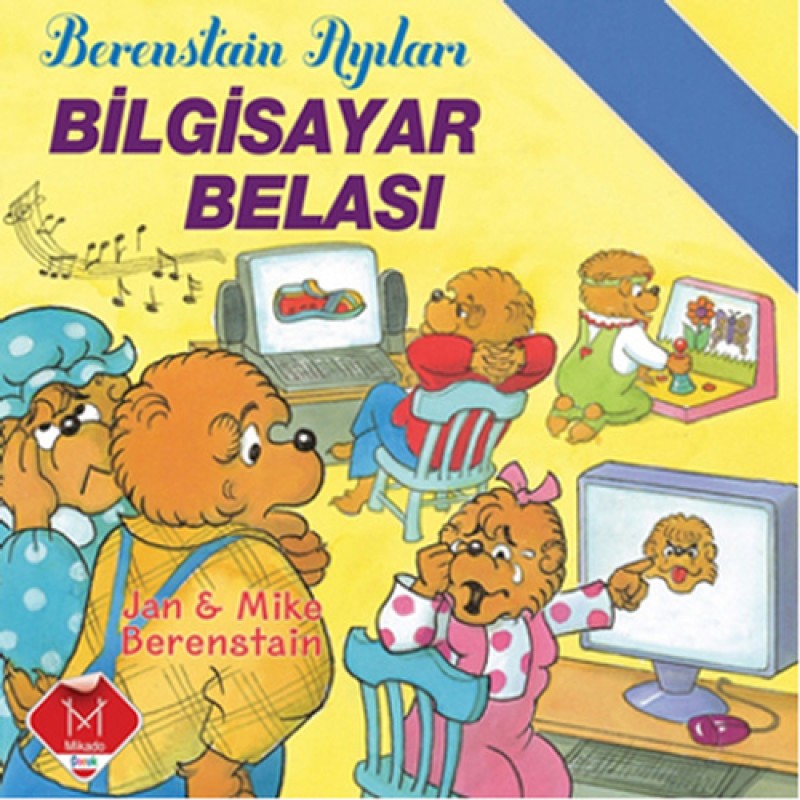 Berenstain Ayıları - Bilgisayar Belası Berenstain Ayıları - Bilgisayar Belası
