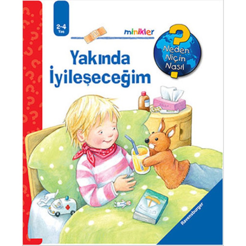 Minikler - Yakında İyileşeceğim (Ciltli) Minikler - Yakında İyileşeceğim (Ciltli)