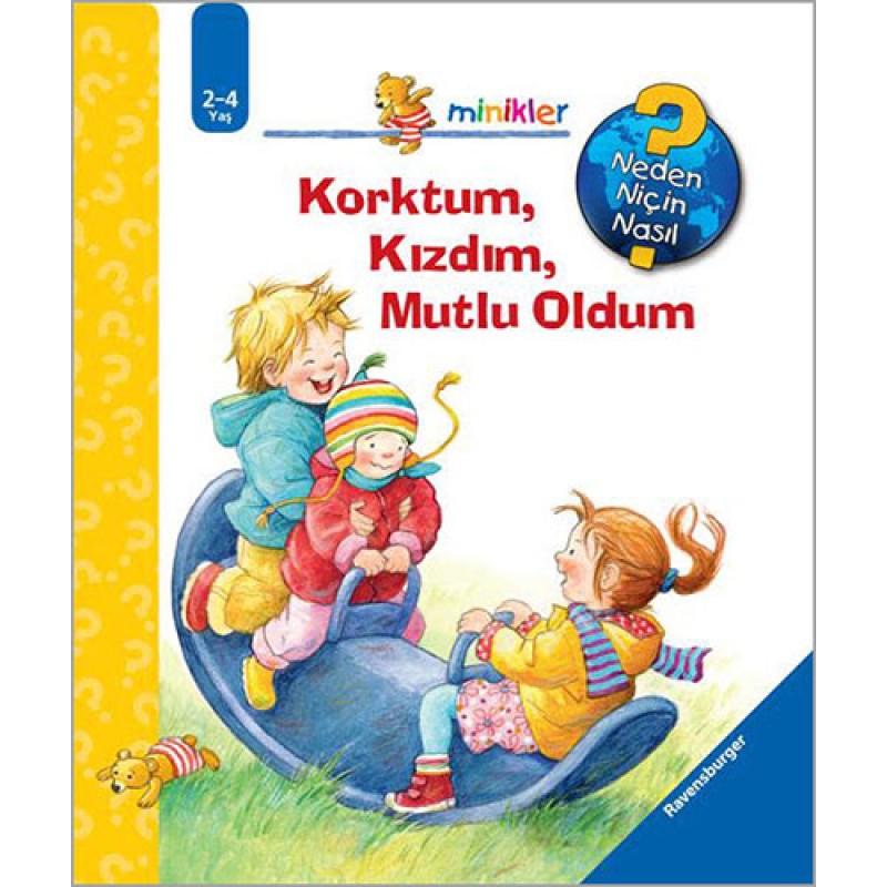 Minikler - Korktum, Kızdım, Mutlu Oldum (Ciltli) Minikler - Korktum, Kızdım, Mutlu Oldum (Ciltli)