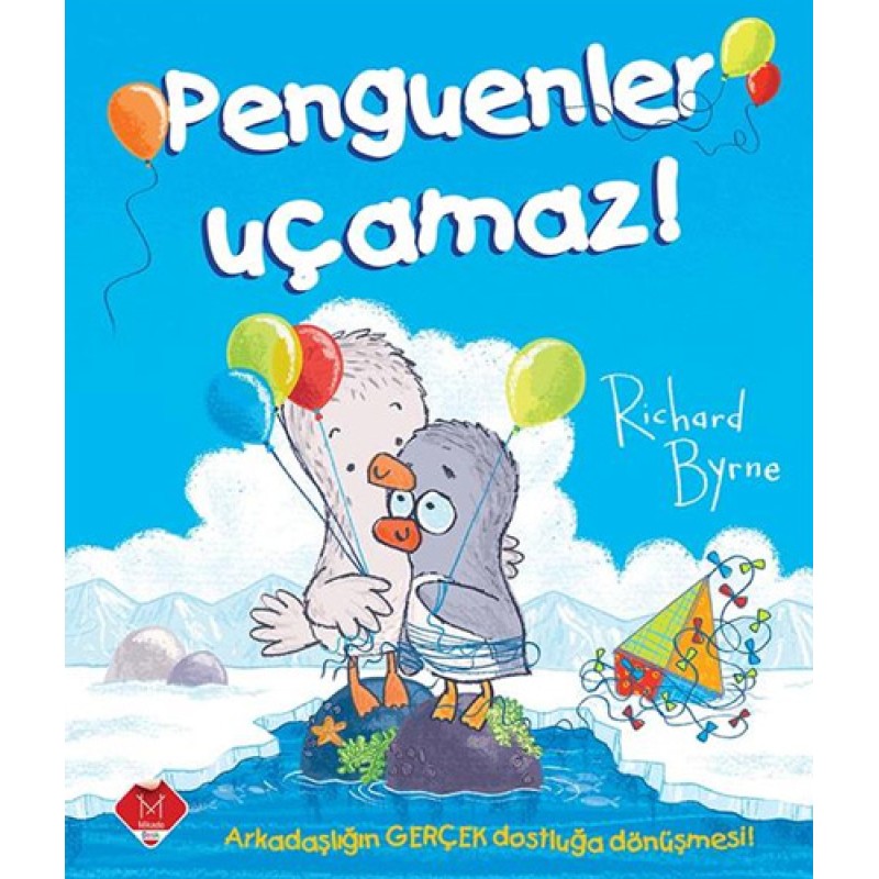 Penguenler Uçamaz! Penguenler Uçamaz!