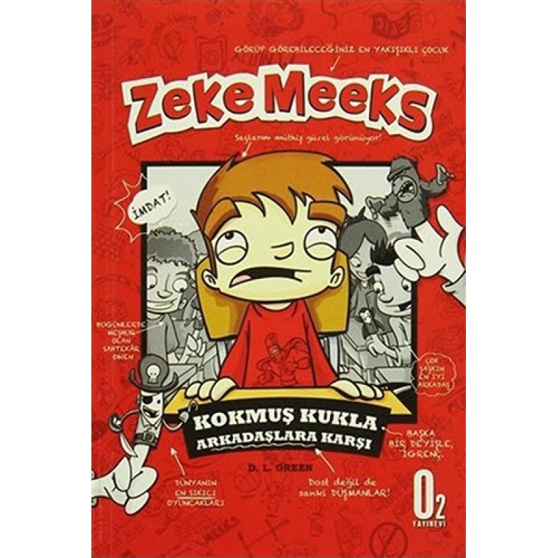 Zeke Meeks  Kokmuş Kukla Arkadaşlara Karşı