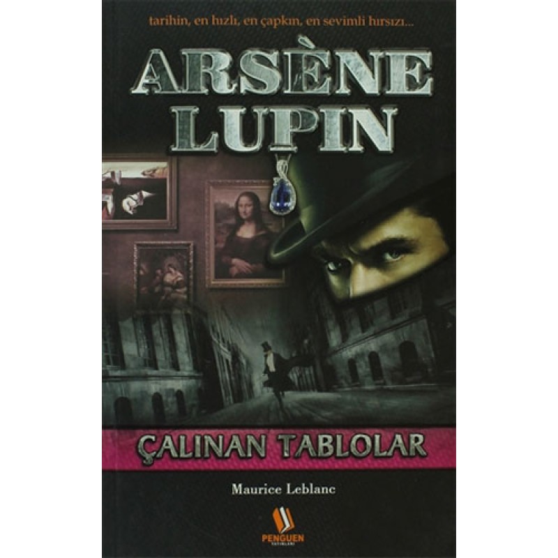 Arsene Lupin - Çalınan Tablolar Arsene Lupin - Çalınan Tablolar