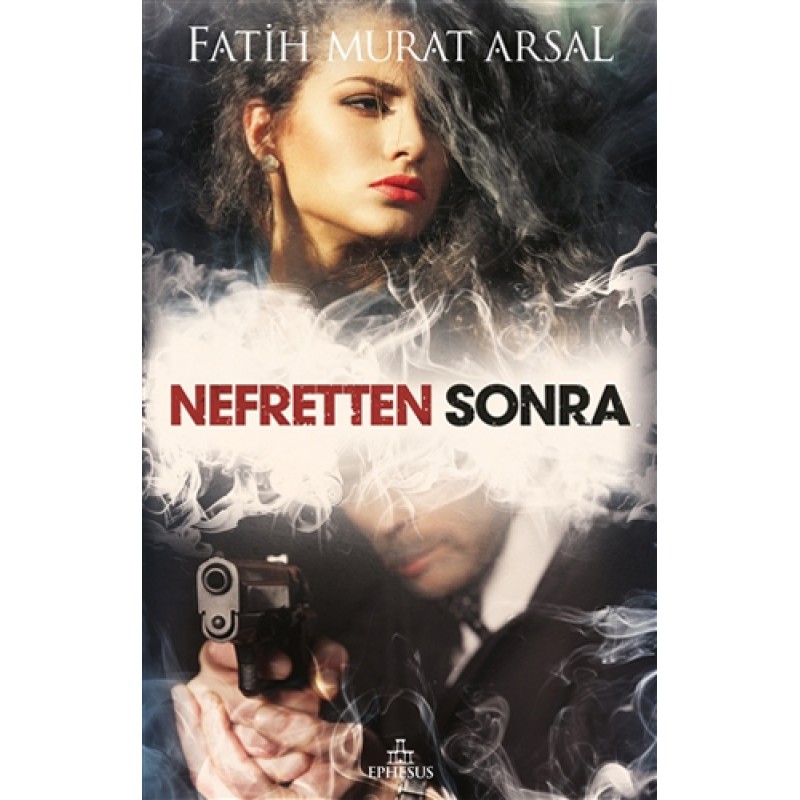 Nefretten Sonra Nefretten Sonra