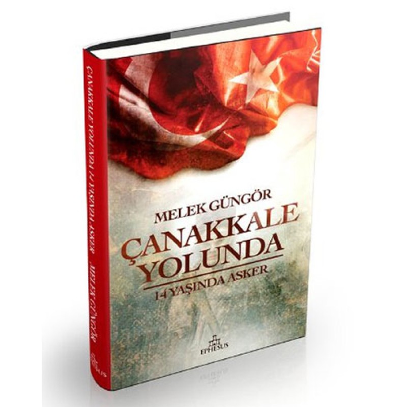 Çanakkale Yolunda - 14 Yaşında Asker Çanakkale Yolunda - 14 Yaşında Asker