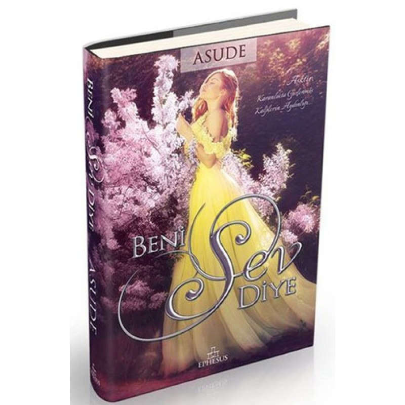 Beni Sev Diye