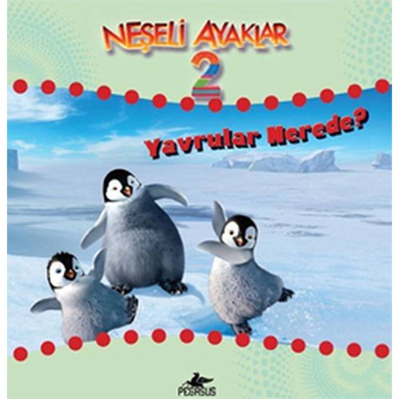 Neşeli Ayaklar 2 - Yavrular Nerede? Neşeli Ayaklar 2 - Yavrular Nerede?