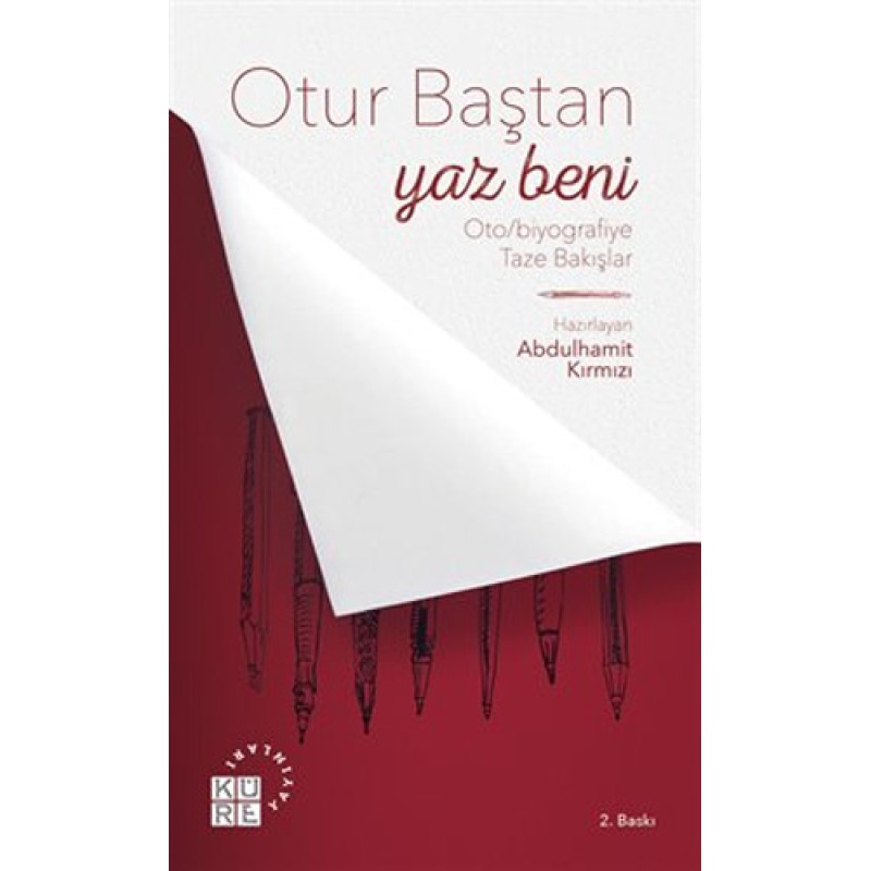 Otur Baştan Yaz Beni Otur Baştan Yaz Beni